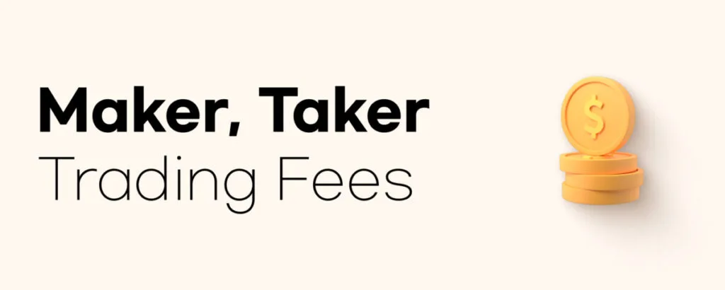 Binance Maker Taker Trading Fees